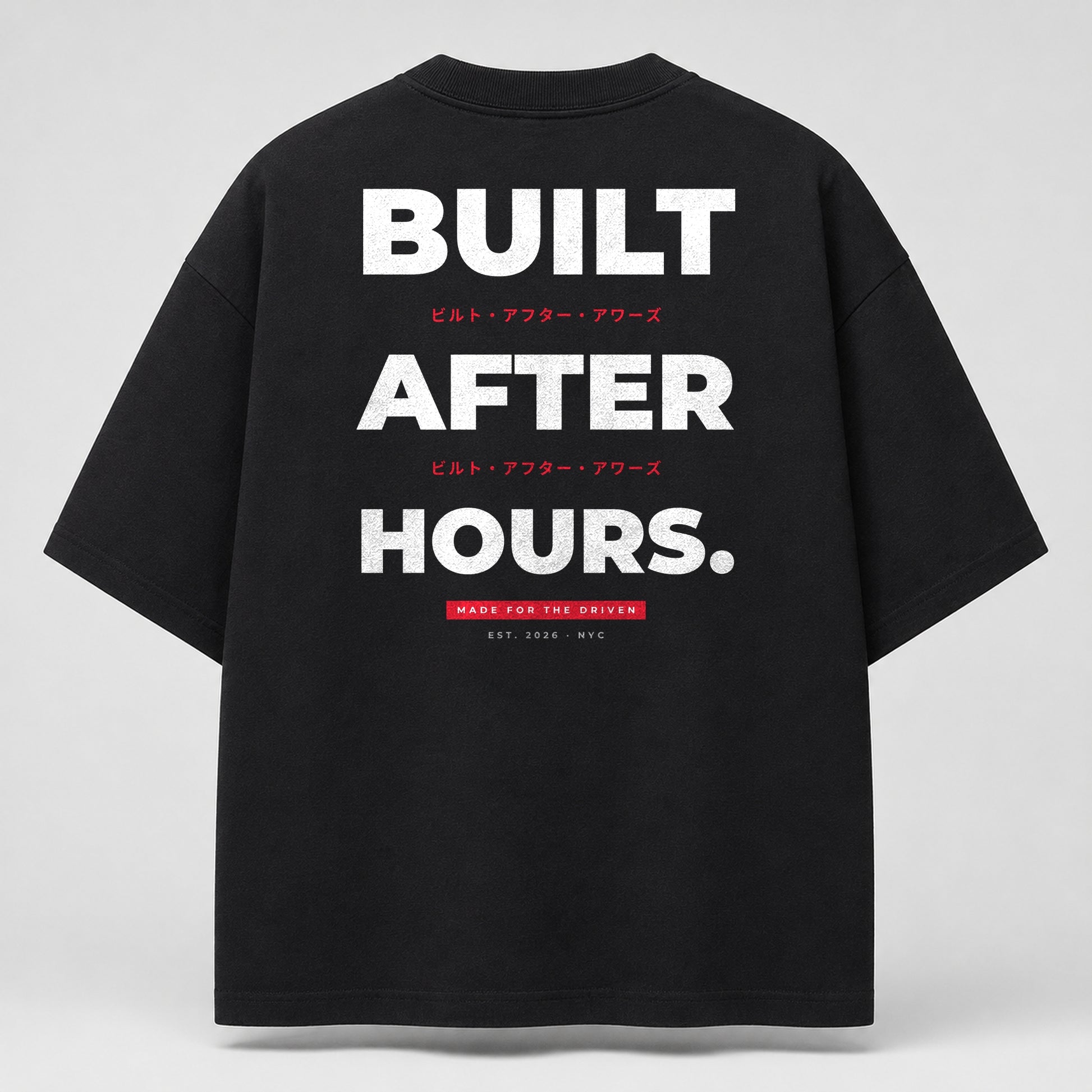 Built After Hours — Motto Tee | Garage Vibes Printify