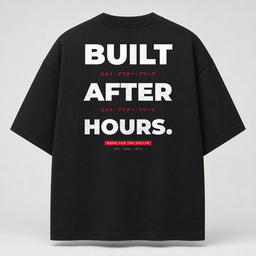 Built After Hours — Motto Tee | Garage Vibes Printify